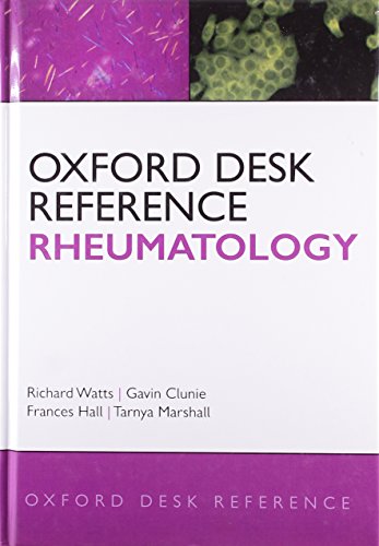 Rheumatology: Oxford Desk Reference