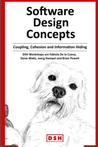 Software Design Concepts: Coupling, Cohesion and Information Hiding