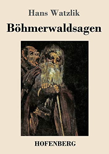 Böhmerwaldsagen von Hofenberg