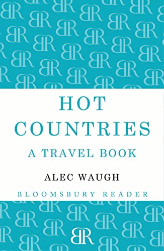 Hot Countries: A Travel Book