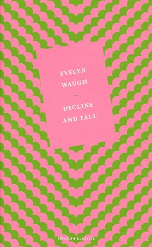 Decline and Fall Decline and Fall von Penguin Classics