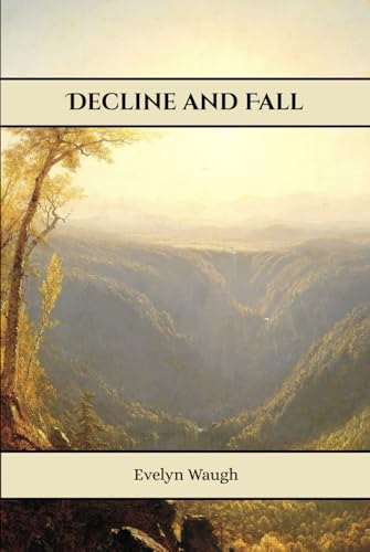 Decline and Fall Decline and Fall von Henderson Publishing
