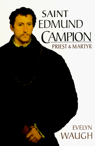 Saint Edmund Campion: Priest and Martyr Saint Edmund Campion: Priest and Martyr