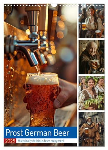 Prost German Beer (Wall Calendar 2025 DIN A3 portrait), CALVENDO 12 Month Wall Calendar: Get ready to say 'Prost!' and cheers to a year of beer adventures!