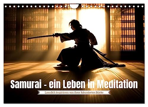 Samurai - ein Leben in Meditation (Wandkalender 2024 DIN A4 quer), CALVENDO Monatskalender von CALVENDO