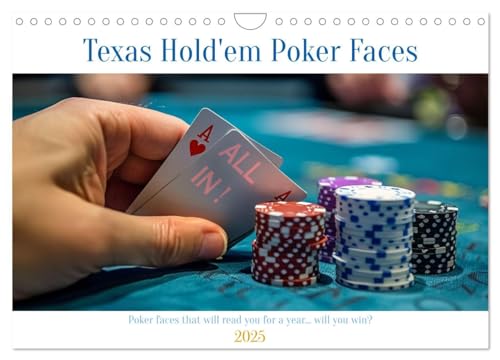 Texas Hold'em Poker Faces (Wandkalender 2025 DIN A4 quer), CALVENDO Monatskalender von CALVENDO