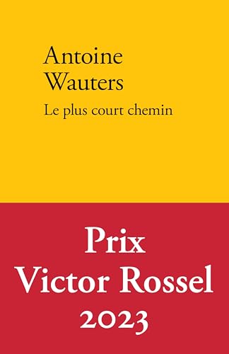 Le plus court chemin (2023) von VERDIER