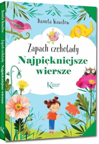 Najpiękniejsze wiersze Zapach czekolady