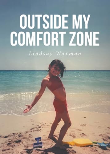 Outside My Comfort Zone Outside My Comfort Zone von Fulton Books