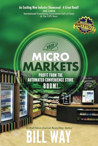 Micro Markets: Profit from the Automated Convenience Store BOOM! von Joint Venture Publishing, Blue Sky