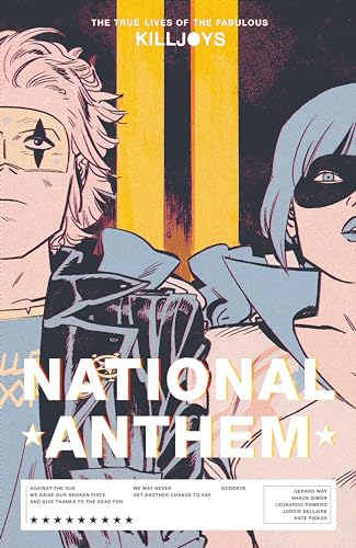 The True Lives of the Fabulous Killjoys: National Anthem von Dark Horse Books