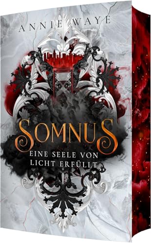SOMNUS: Eine Seele von Licht erfüllt: das packende Finale der Dämonen-Romantasy (Infernalis-Dilogie: Urban Romantasy mit Dämonen) von Annie Waye