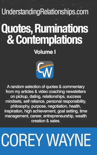 Quotes, Ruminations & Contemplations