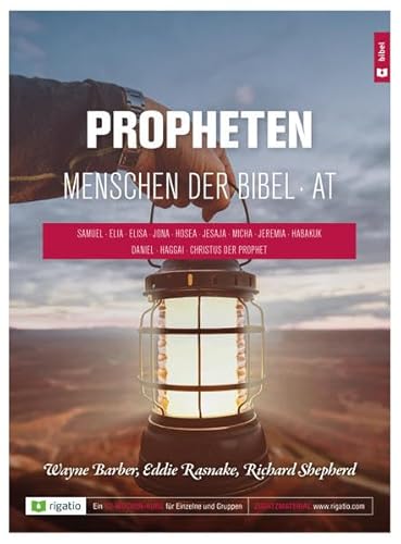 Propheten: Menschen der Bibel AT Propheten: Menschen der Bibel AT