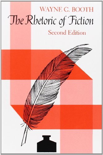 The Rhetoric of Fiction The Rhetoric of Fiction
