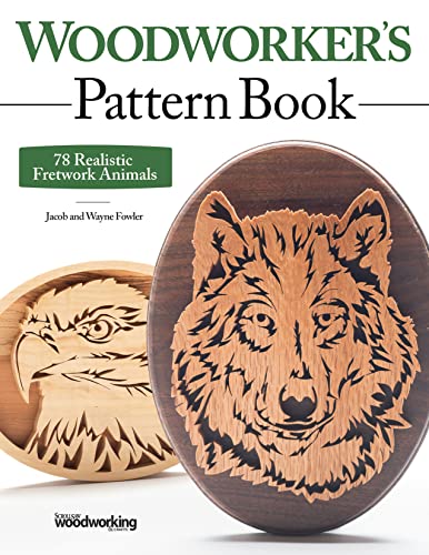 Woodworker's Pattern Book: 78 Realistic Fretwork Animals von Fox Chapel Publishing