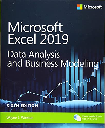 Microsoft Excel 2019 Data Analysis and Business Modeling (Business Skills) von Microsoft