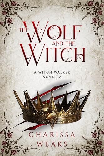 The Wolf and the Witch (Witch Walker, Band 3) von City Owl Press