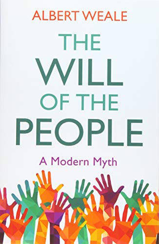 The Will of the People: A Modern Myth von Polity