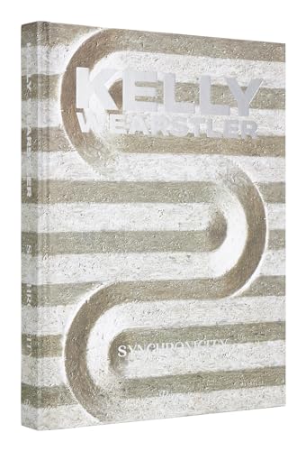 Kelly Wearstler: Synchronicity: Obsessions