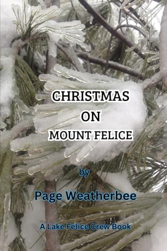 Christmas on Mount Felice (Lake Felice Crew) von Amazon