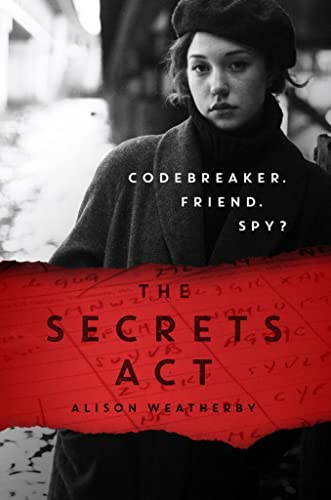 The Secrets Act von Chicken House Ltd