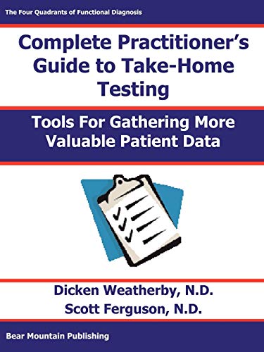 Practitioner's Guide to Take-Home Testing Practitioner's Guide to Take-Home Testing