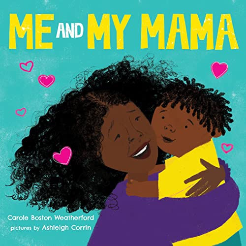 Me and My Mama: Celebrate Black Joy and Family Love von Sourcebooks Jabberwocky