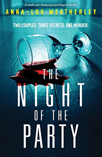 The Night of the Party: A totally jaw-dropping psychological thriller (Detective Dan Riley, Band 5) von Bookouture