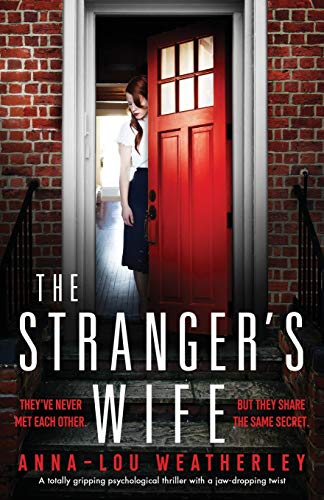 The Stranger's Wife: A totally gripping psychological thriller with a jaw-dropping twist (Detective Dan Riley, Band 3)