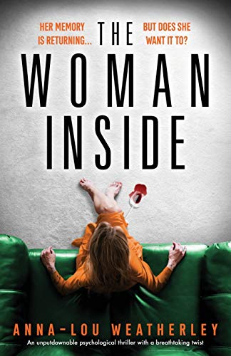 The Woman Inside: An unputdownable psychological thriller with a breathtaking twist (Detective Dan Riley, Band 4) von Bookouture