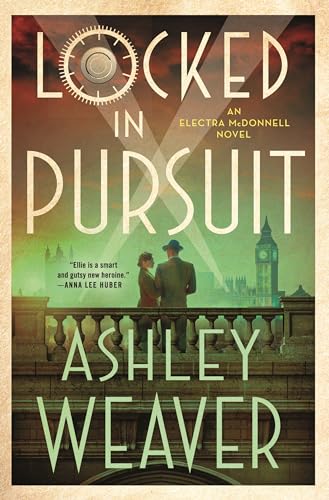 Locked in Pursuit: An Electra McDonnell Novel (Electra Mcdonnell, 4, Band 4)