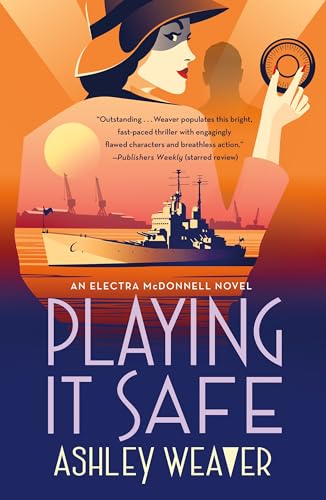 Playing It Safe: An Electra McDonnell Novel (Electra Mcdonnell, 3, Band 3) von Minotaur Books,US
