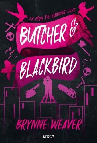 Butcher et Blackbird: Série The Ruinous Love (édition française) von VERSO