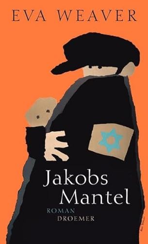 Jakobs Mantel: Roman