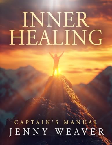 Core Inner Healing Captains Manual von Independently published