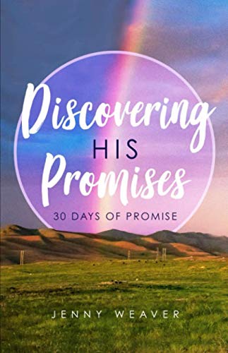 Discovering His Promises: 30 days of promise von Independently published