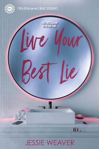 Live Your Best Lie (Like Me Block You) von Melissa de la Cruz Studio