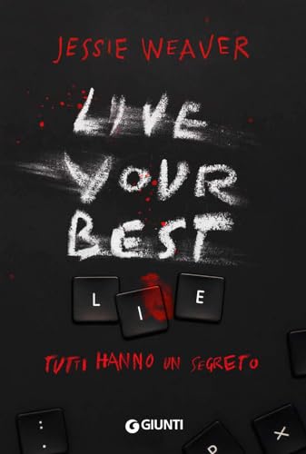 Live your best: Tutti hanno un segreto (Waves) von Giunti Editore
