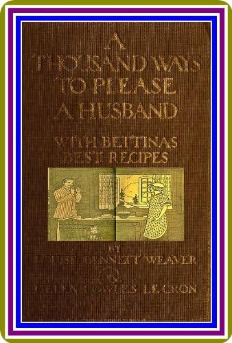 A Thousand Ways to Please a Husband von Anson Street Press