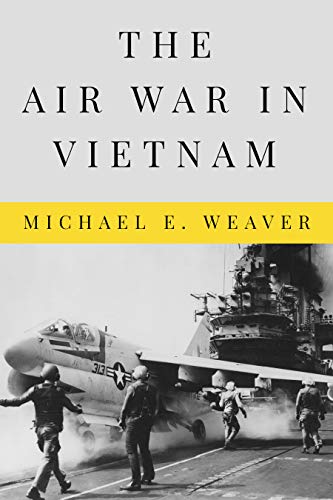 The Air War in Vietnam (Peace & Conflict)