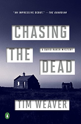 Chasing the Dead (David Raker Mystery)