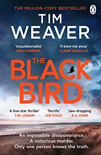 The Blackbird: The heart-pounding Sunday Times bestseller 2023 (David Raker Missing Persons 11)