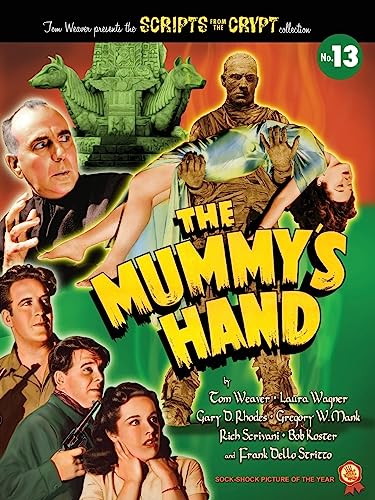 The Mummy’s Hand von BearManor Media