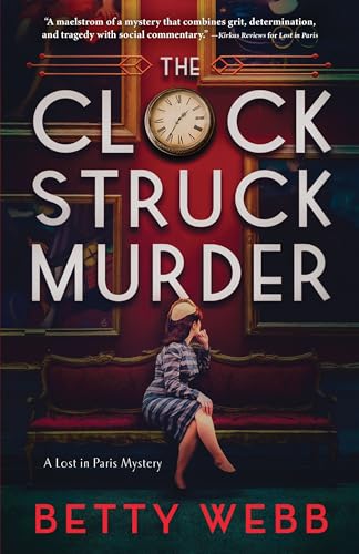 Clock Struck Murder (Lost in Paris) von Poisoned Pen Press