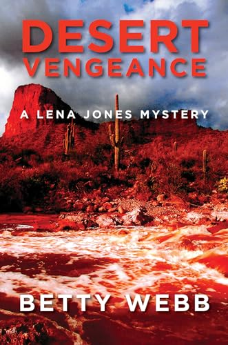 Desert Vengeance (Lena Jones Series, 9) von Poisoned Pen Press
