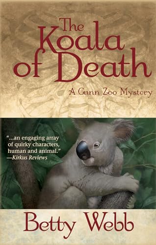 The Koala of Death (Gunn Zoo Series, 2)