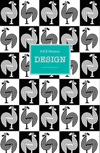 FHK Henrion: Design (Design Series) von Acc Art Books