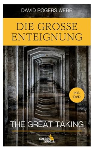 Die Große Enteignung: The Great Taking