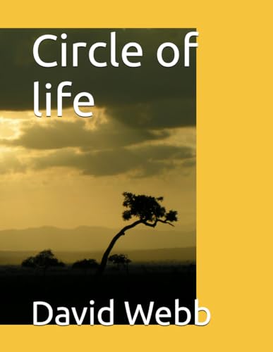 Circle of life von Independently published